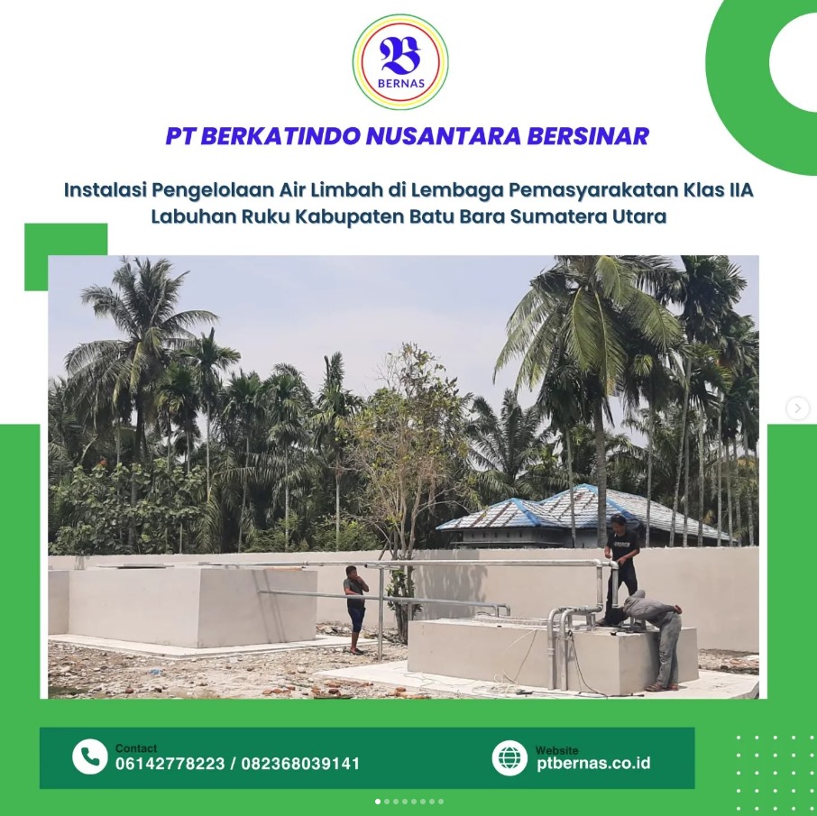 Instalasi Pengelolaan Air Limbah di Lembaga Pemasyarakatan Klas IIA Labuhan Ruku, Kabupaten Batu Bara, Sumatera Utara.