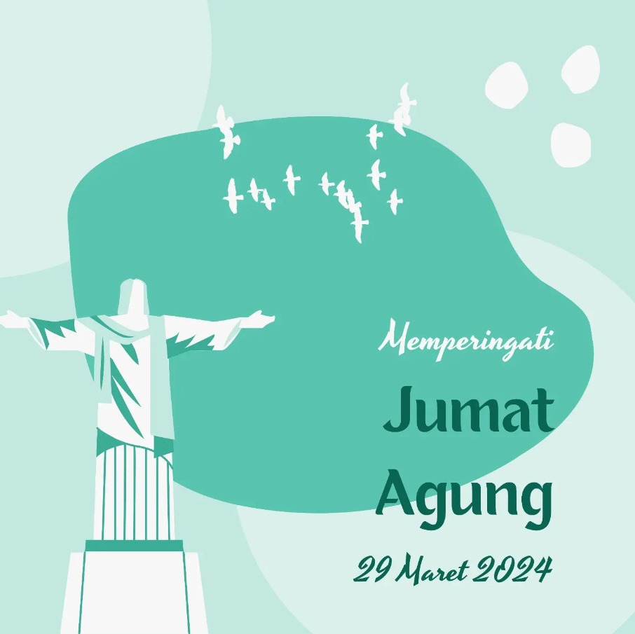 Selamat memperingati Jumat Agung kepada seluruh Umat Kristiani.